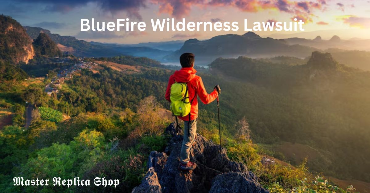 BlueFire Wilderness Lawsuit