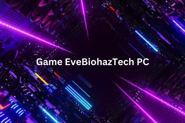 Game EveBiohazTech PC